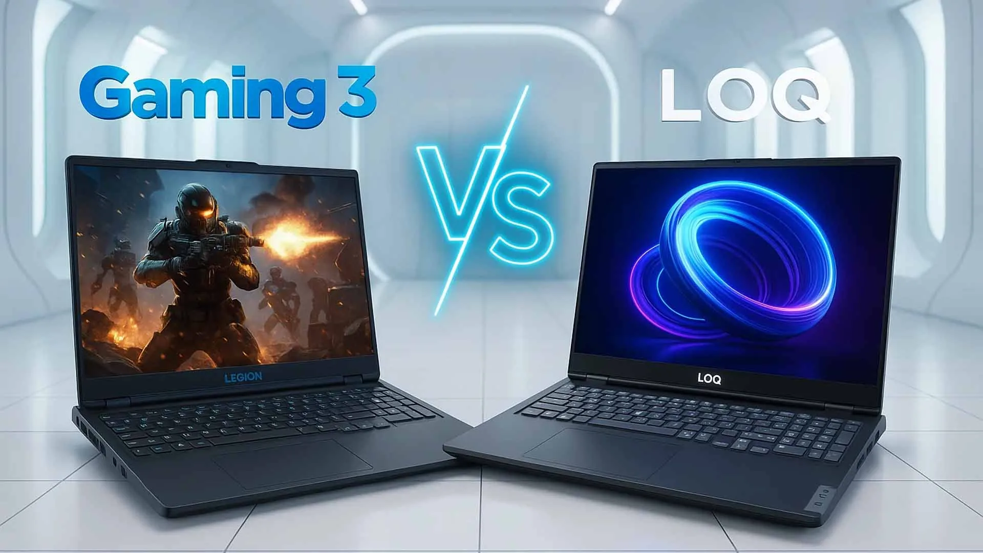 مقایسه Gaming 3 با LOQ؛ کدام گزینه به‌صرفه‌تر است؟